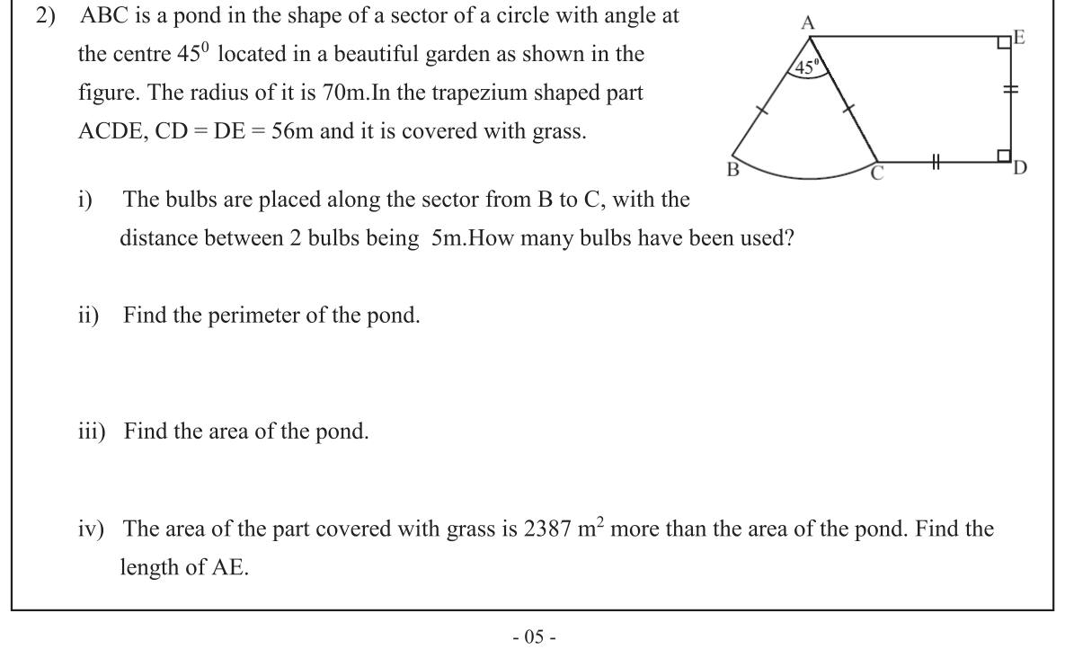 Paper I Part B Q2: Sector pond and trapezium lawn: bulbs, perimeter, areas