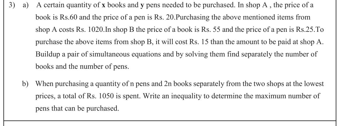 Paper II Part A Q3: Simultaneous equations from two shops; inequality for pens