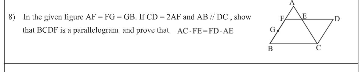 Paper II Part B Q8: Prove a parallelogram and a product relation from similar triangles