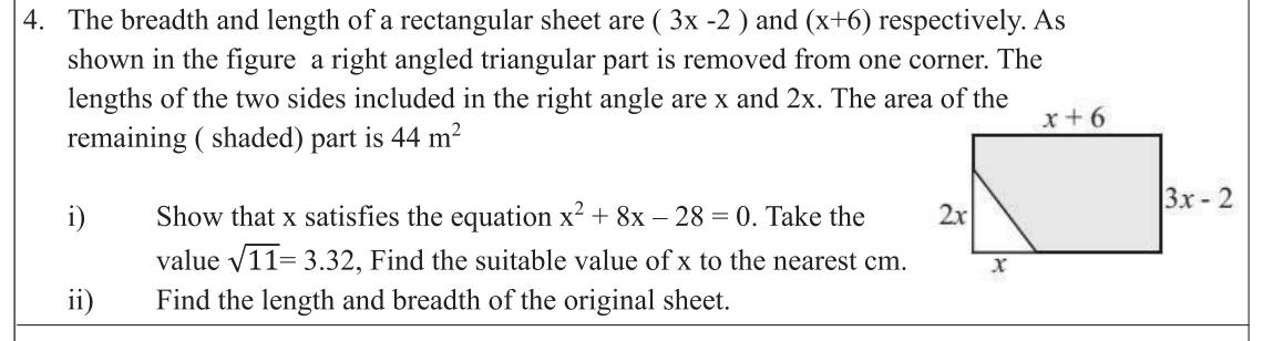 Paper II Part A Q4: Rectangle minus right triangle area; quadratic by completing square