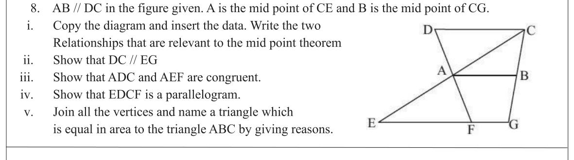 Paper II Part B Q8: Midpoint theorem, congruence, parallelogram and equal areas