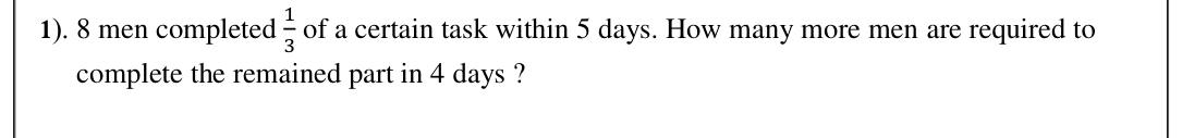 Paper I Part A Q1: Men needed to finish remaining work in fewer days