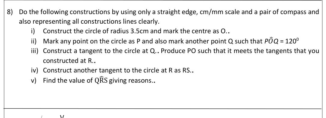 Paper II Part B Q8: Construct tangents to a circle and find an angle