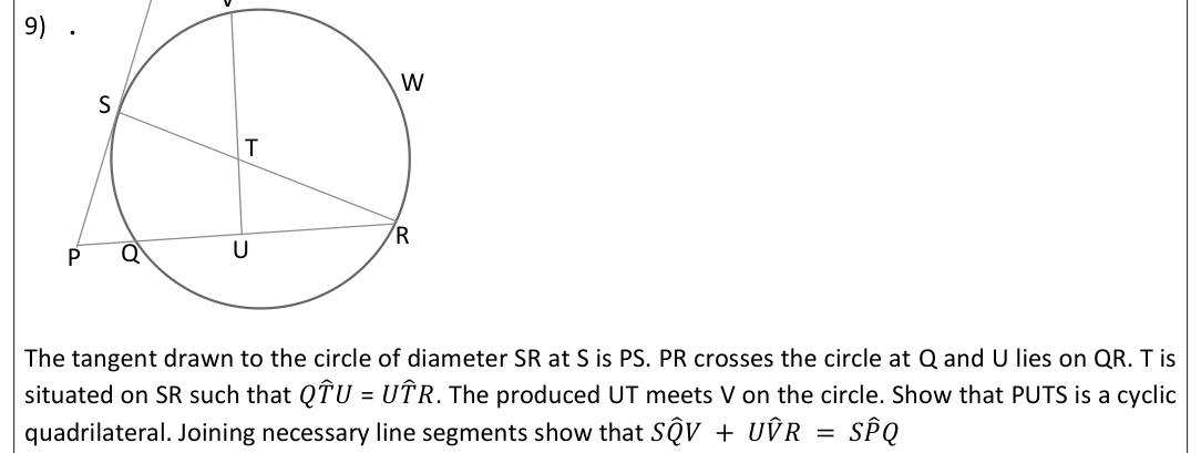 Paper II Part B Q9: Prove a cyclic quadrilateral and an angle sum in a circle