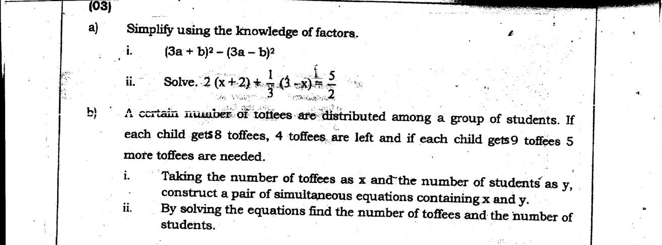 Paper II Part A Q3: Difference of squares; linear equation; simultaneous equations for toffees