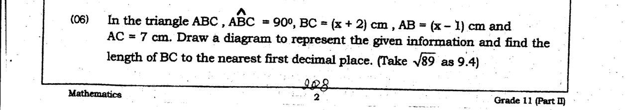 Paper II Part A Q6: Pythagoras leads to a quadratic; solve with a given root