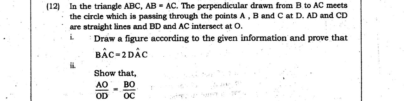 Paper II Part B Q12: Isosceles triangle in a circle: angle doubling and ratio by similarity