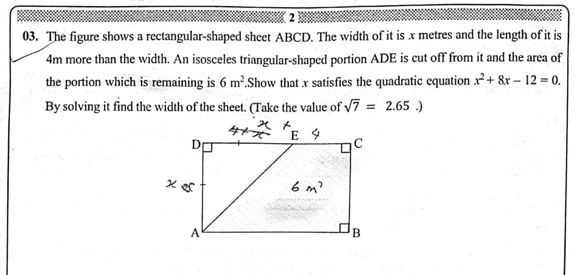Paper II Part A Q3: Rectangle minus isosceles triangle gives quadratic; solve with surd