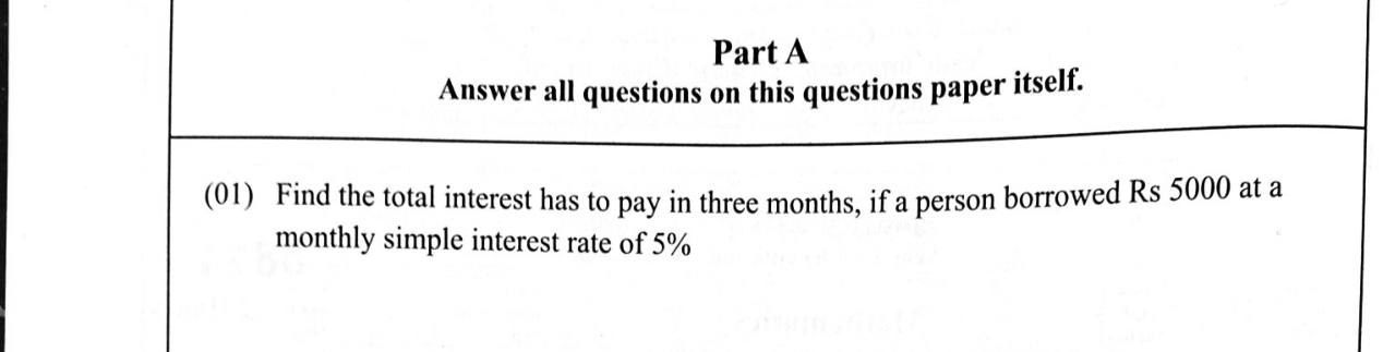 Paper I Part A Q1: Simple interest for three months at 5% per month
