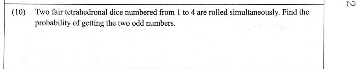 Paper I Part A Q10: Probability both tetrahedral dice show odd numbers