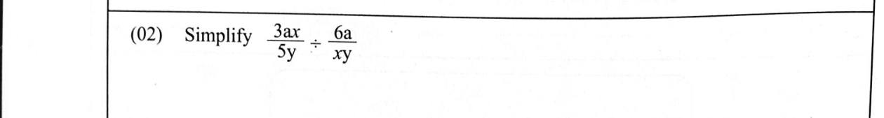 Paper I Part A Q2: Divide two algebraic fractions