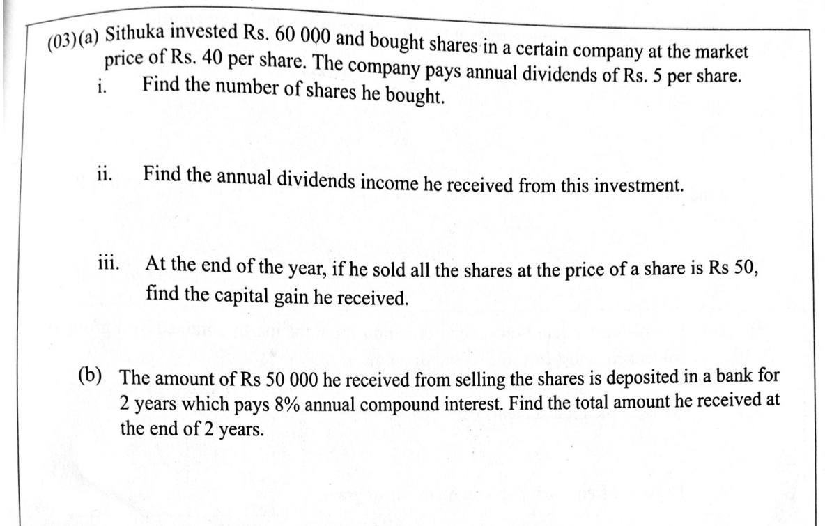 Paper I Part B Q3: Shares, dividends, capital gain; compound interest for two years