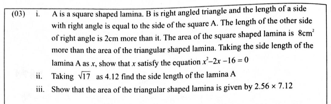 Paper II Part A Q3: Areas of square and triangle give a quadratic; solve with surd
