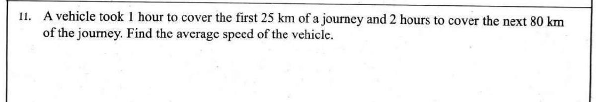 Paper I Part A Q11: Average speed over two stages of a journey