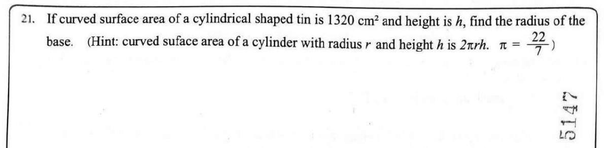Paper I Part A Q21: Radius of a cylinder from curved surface area and height h