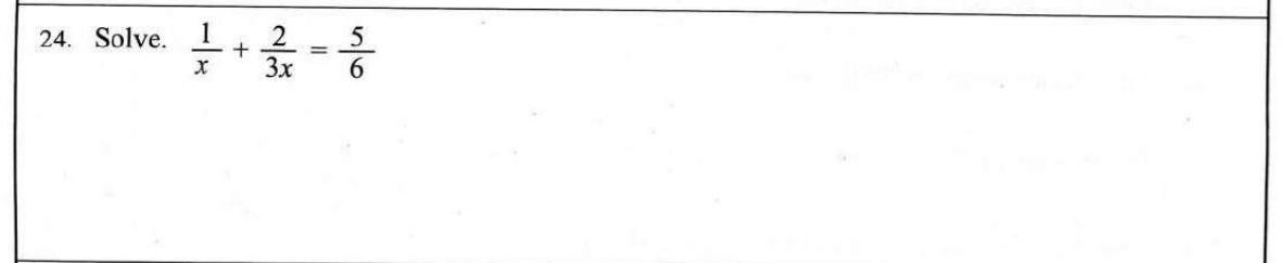Paper I Part A Q24: Linear equation with algebraic fractions