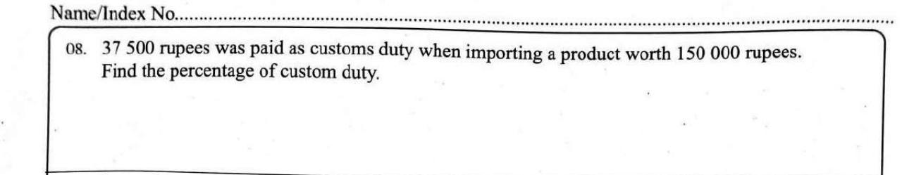Paper I Part A Q8: Customs duty as a percentage of value