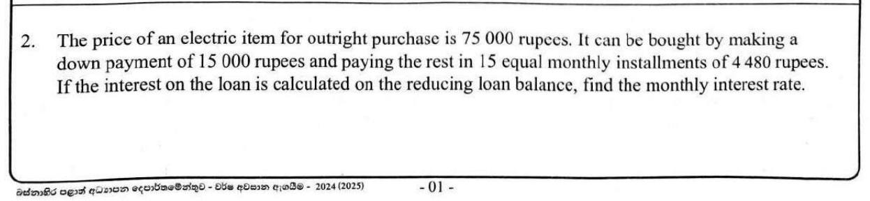 Paper II Part A Q2: Monthly interest rate on a reducing-balance instalment plan