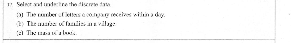 Paper I Part A Q17: Identify discrete data among three examples