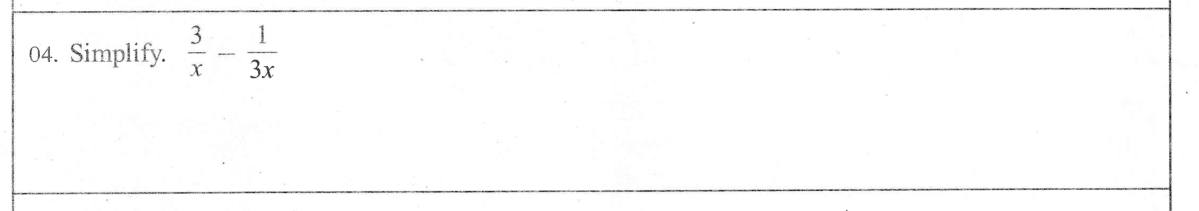 Paper I Part A Q4: Subtract algebraic fractions with denominators x and 3x