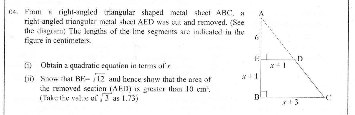 Paper II Part A Q4: Similar right triangles give a quadratic; surd length and area