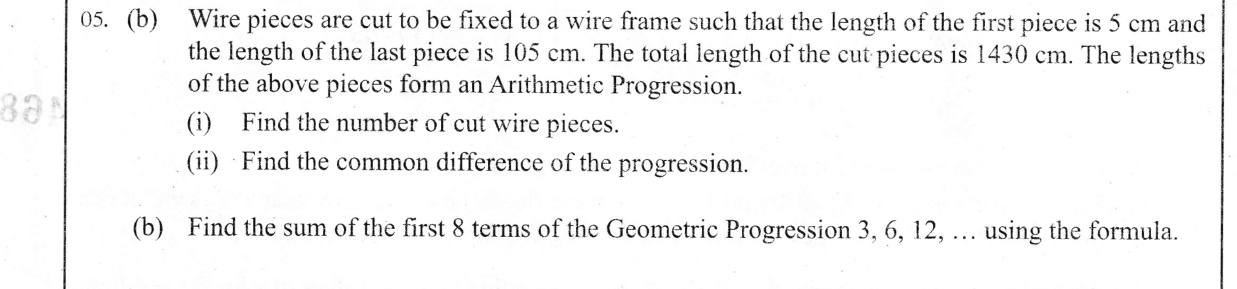Paper II Part A Q5: AP from first, last term and sum; sum of a GP