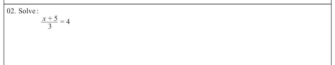Paper I Part A Q2: Solve a linear equation with a fraction
