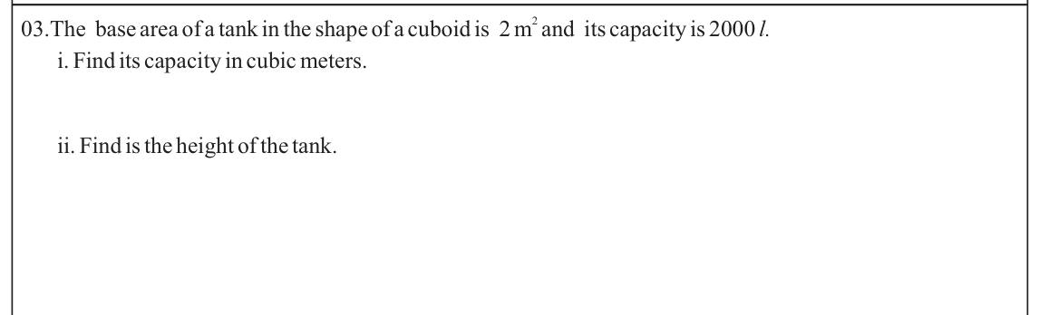 Paper I Part A Q3: Tank capacity in cubic metres and its height from base area