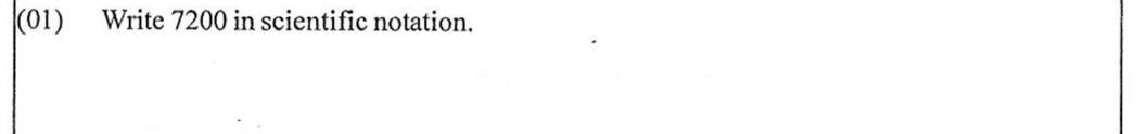 Paper I Part A Q1: Write a whole number in scientific notation