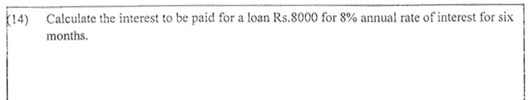 Paper I Part A Q14: Simple interest on a loan for six months