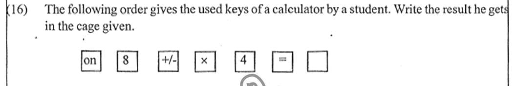Paper I Part A Q16: Calculator result with the sign-change key