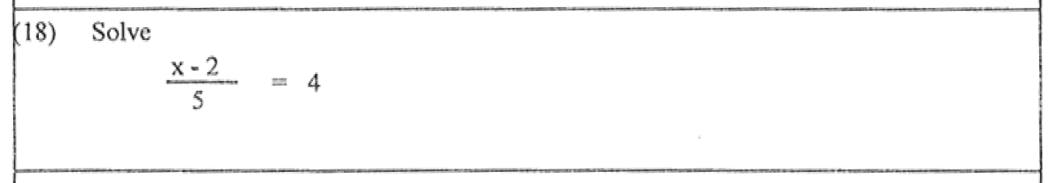 Paper I Part A Q18: Solve a linear equation containing a fraction