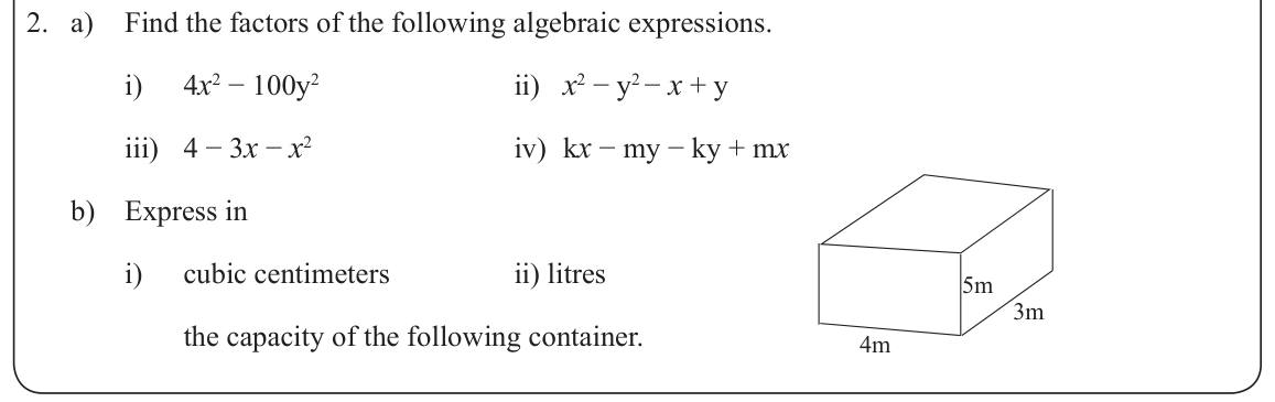 Paper II Part A Q2: Factorise four expressions; cuboid capacity in cubic centimetres and litres