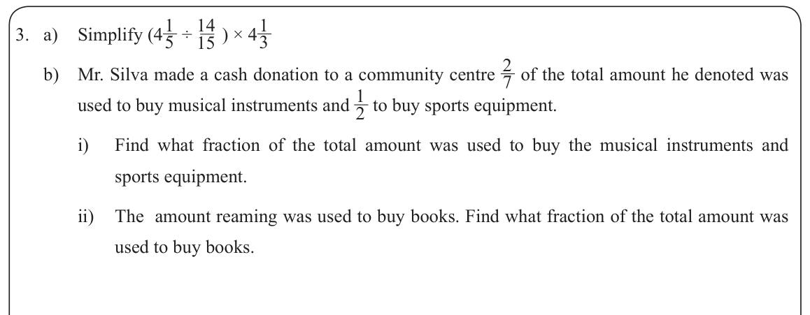 Paper II Part A Q3: Mixed-number division and multiplication; fractions of a donation