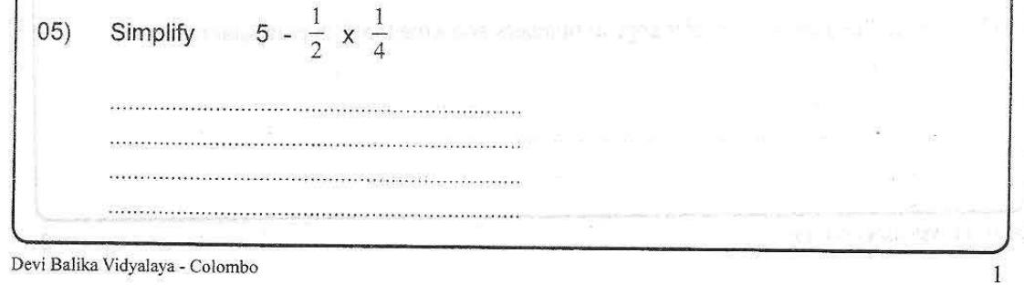 Paper I Part A Q5: Simplify whole number minus a product of fractions