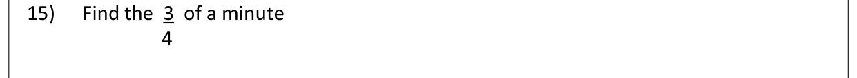Paper I Part A Q15: Three quarters of a minute in seconds