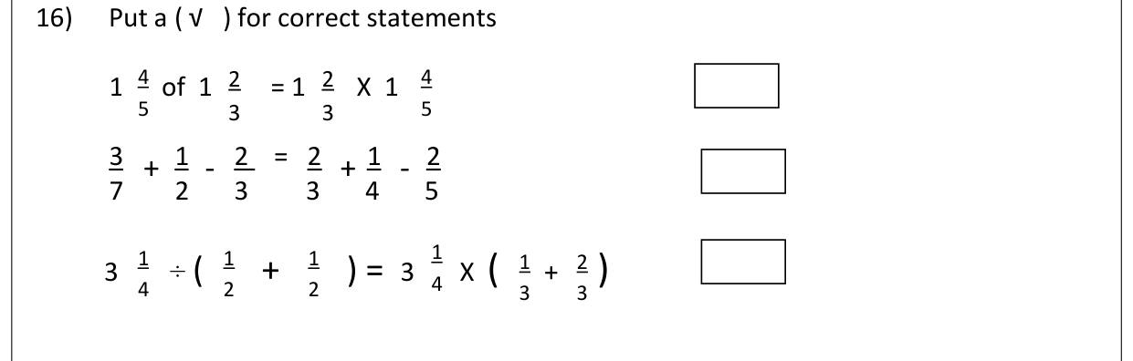 Paper I Part A Q16: Tick true statements about fraction expressions