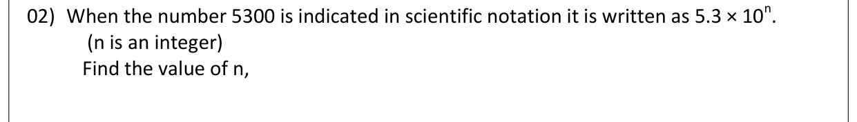 Paper I Part A Q2: Index in scientific notation of a whole number