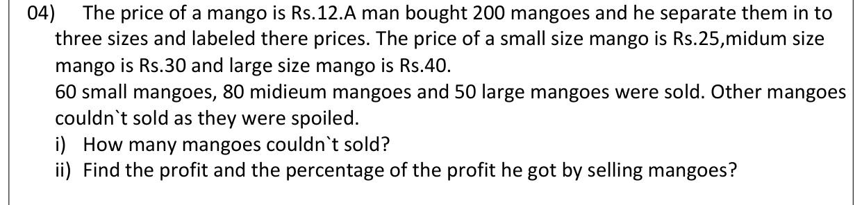 Paper I Part B Q4: Mango sales by size: unsold count, profit and percentage