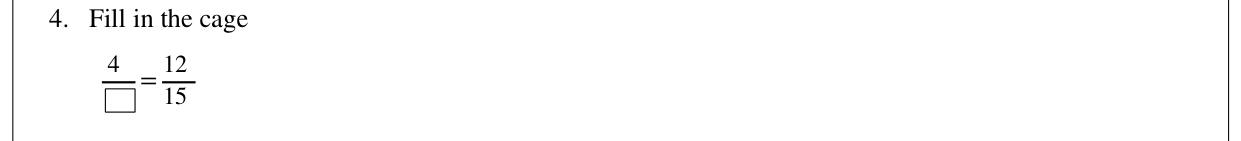Paper I Part A Q4: Missing denominator of an equivalent fraction
