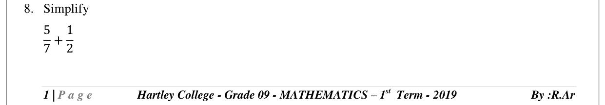 Paper I Part A Q8: Add two fractions with unlike denominators