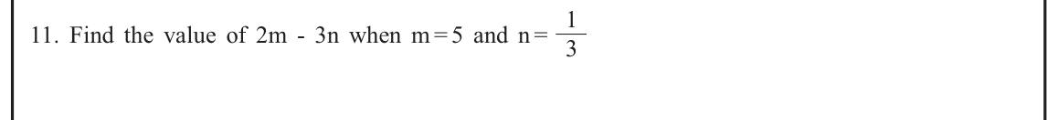 Paper I Part A Q11: Substitute into 2m - 3n