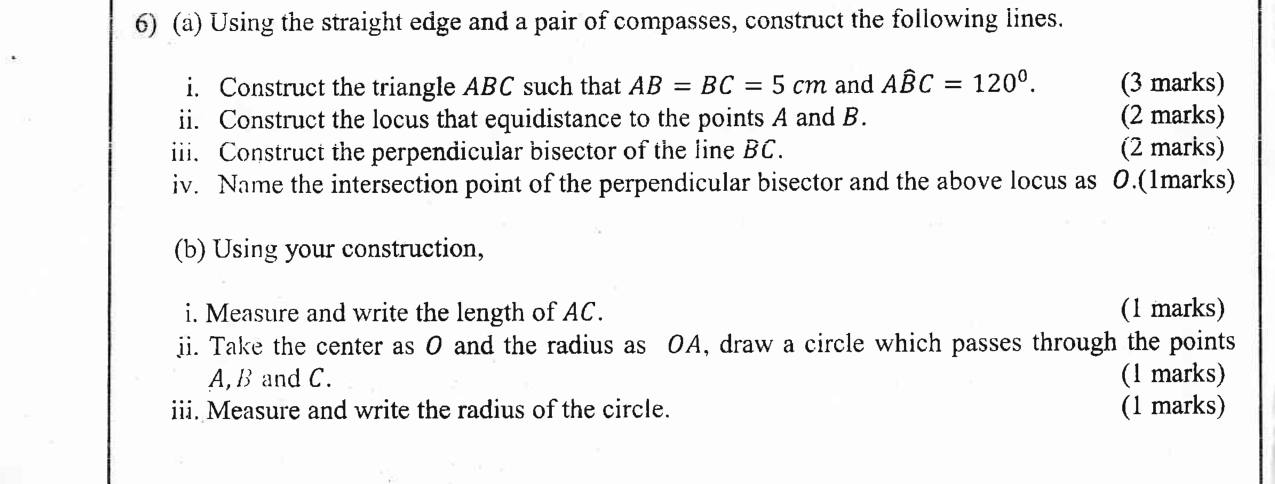 Paper II Part A Q6: Construct a triangle, perpendicular bisectors and its circumcircle