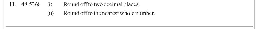 Paper I Part A Q11: Round a decimal to two places and to a whole number