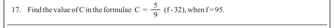 Paper I Part A Q17: Substitute into the Fahrenheit-Celsius formula