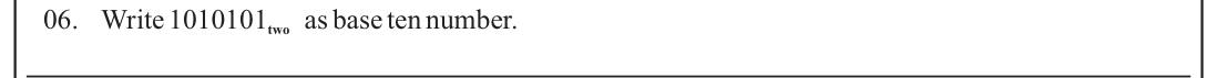 Paper I Part A Q6: Convert a seven-digit binary number to base ten