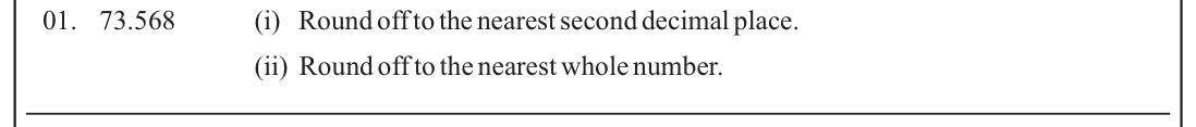 Paper I Part A Q1: Round a decimal to two places and to a whole number