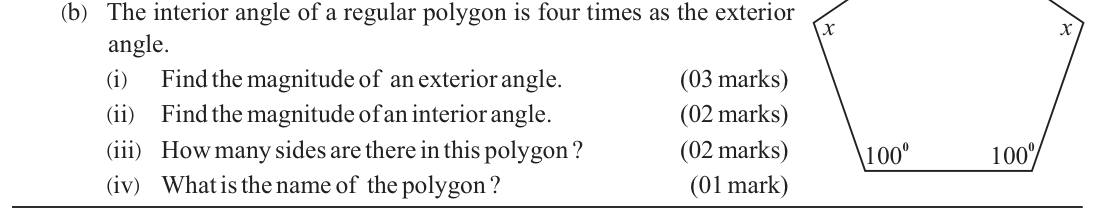 Paper II Part A Q3(b): Regular polygon whose interior angle is four times the exterior angle