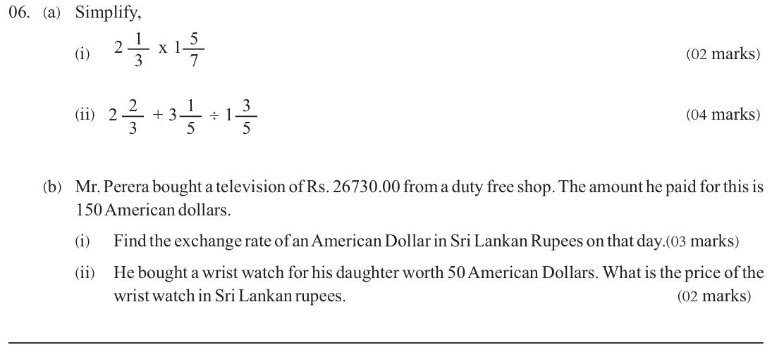 Paper I Part B Q6: Mixed-number operations; dollar exchange rate