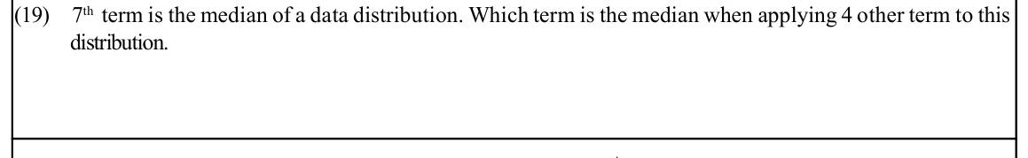 Paper I Part A Q19: Median position after adding four values
